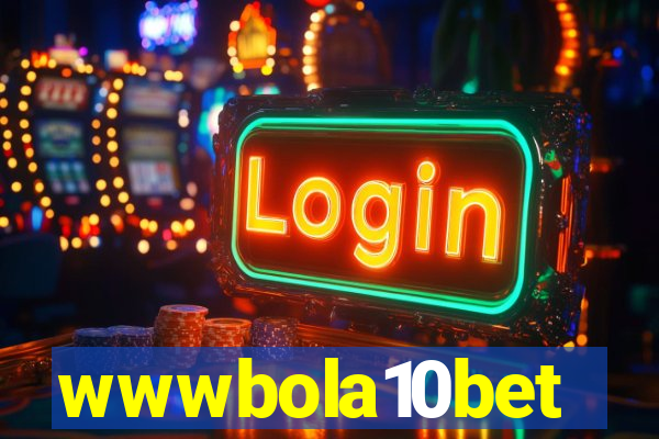 wwwbola10bet