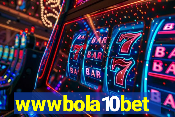 wwwbola10bet