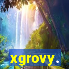 xgrovy.