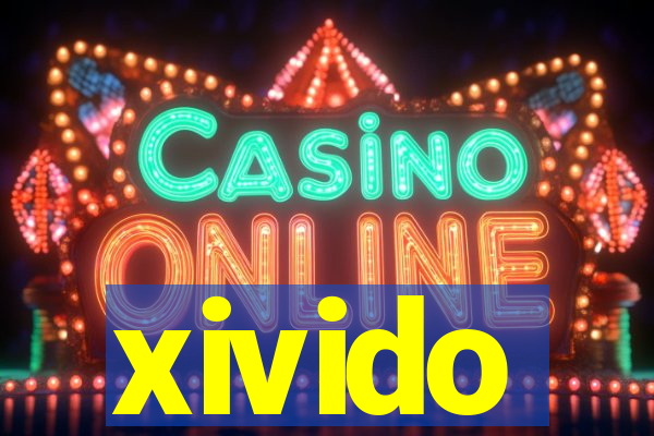 xivido