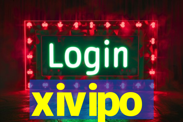 xivipo