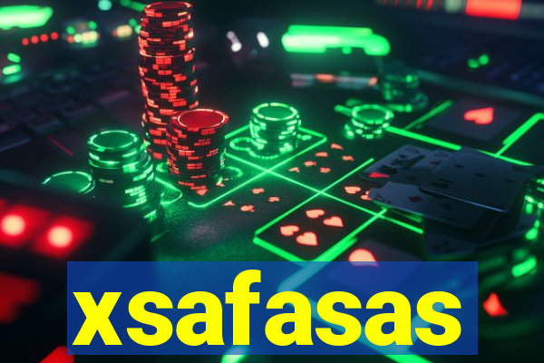 xsafasas