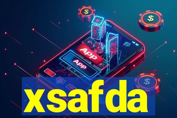 xsafda