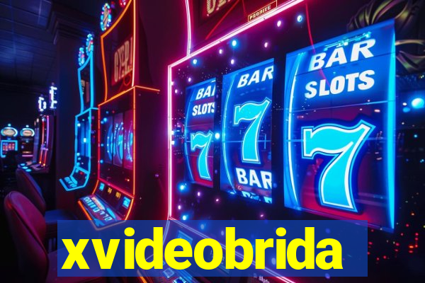 xvideobrida