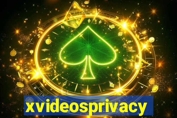 xvideosprivacy