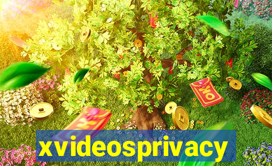 xvideosprivacy