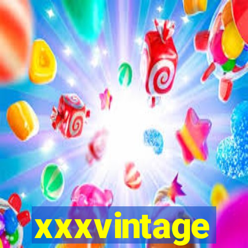 xxxvintage