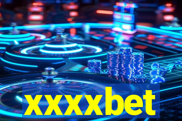 xxxxbet