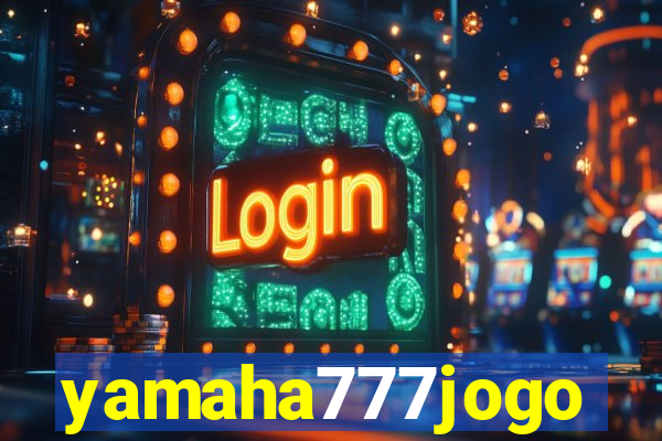 yamaha777jogo