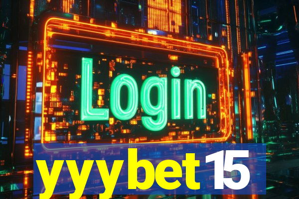 yyybet15