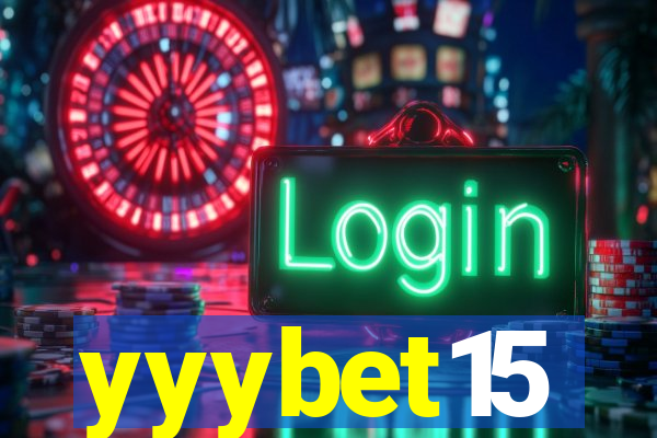 yyybet15