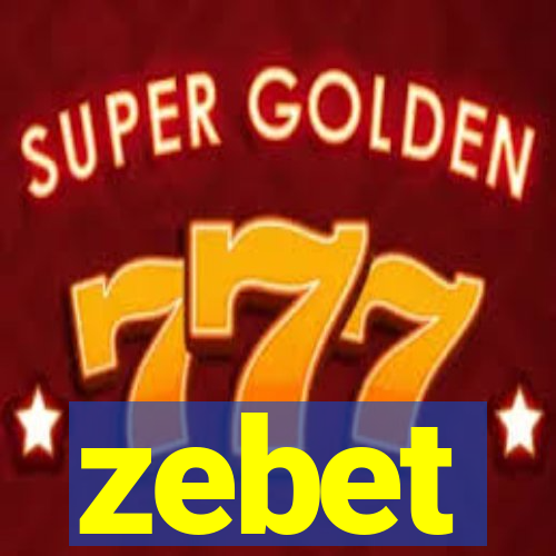 zebet