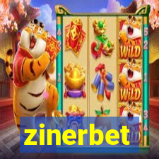 zinerbet